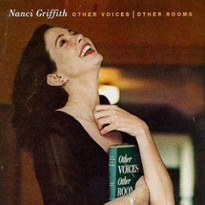Read more about the article Remembering Nanci Griffith, 1953-2021