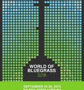 Read more about the article Registration Now Open for World of Bluegrass 2013
